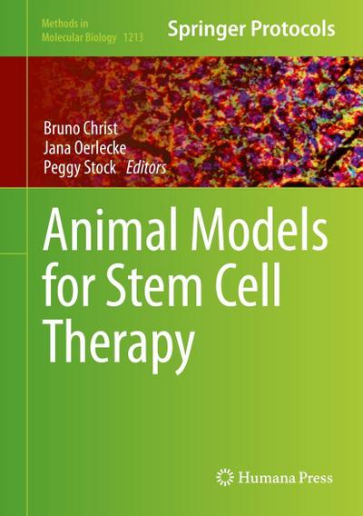 Animal Models for Stem Cell Therapy