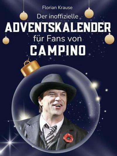 Der inoffizielle Adventskalender für Fans von Campino