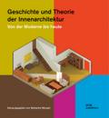 Geschichte und Theorie der Innenarchitektur