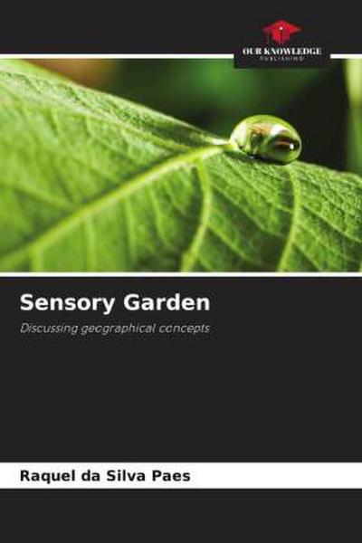 Sensory Garden
