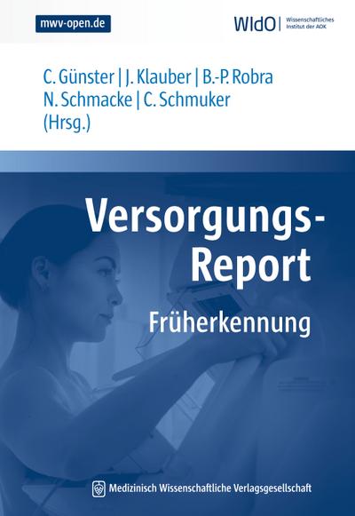 Versorgungs-Report Früherkennung