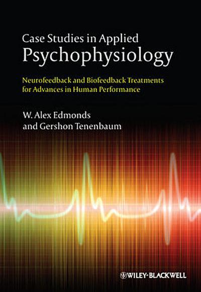 Case Studies in Applied Psychophysiology