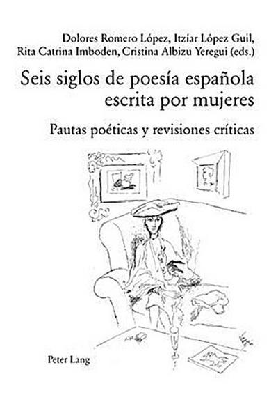 Seis siglos de poesía española escrita por mujeres
