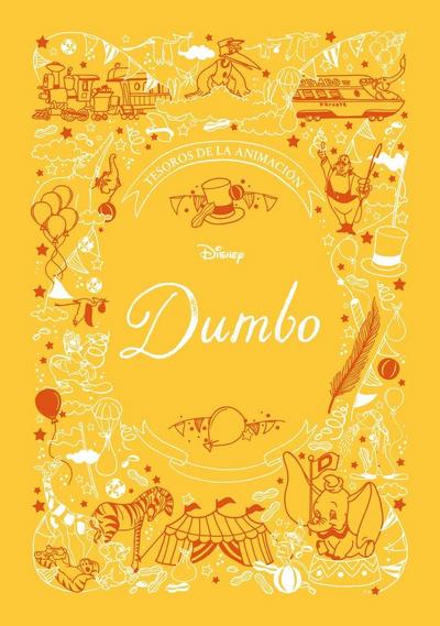 Dumbo : tesoros de la animación