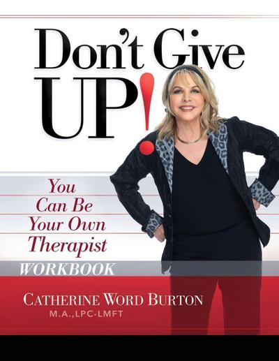 Don’t Give Up! Workbook