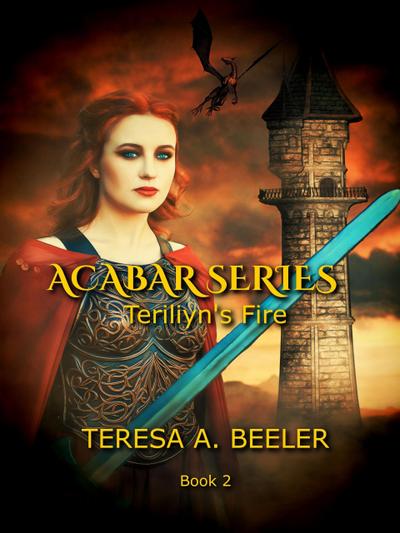 Teriliyn’s Fire (Acabar Series, #2)