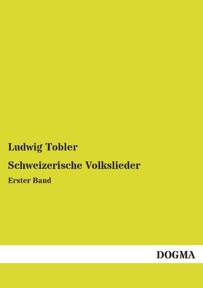 Schweizerische Volkslieder