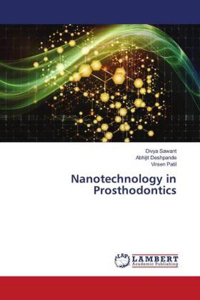 Nanotechnology in Prosthodontics
