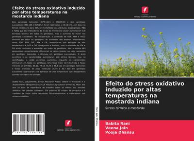 Efeito do stress oxidativo induzido por altas temperaturas na mostarda indiana