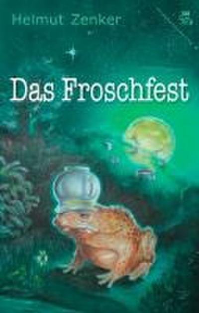 Das Froschfest