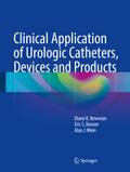 Clinical Application of Urologic Catheters, Device