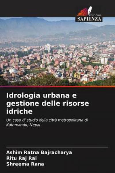 Idrologia urbana e gestione delle risorse idriche