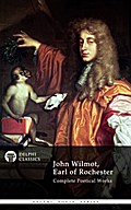 Complete Works of John Wilmot, Earl of Rochester (