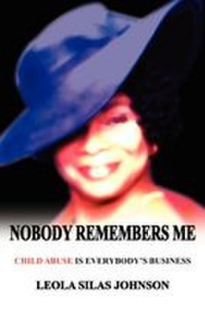 Nobody Remembers Me