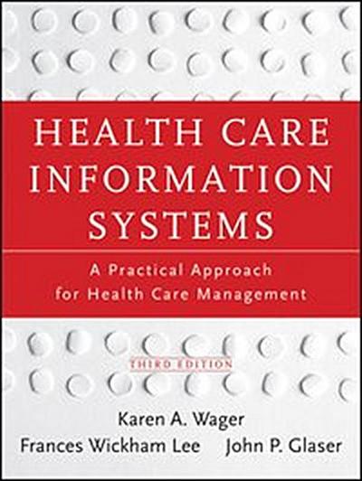 Health Care Information Systems