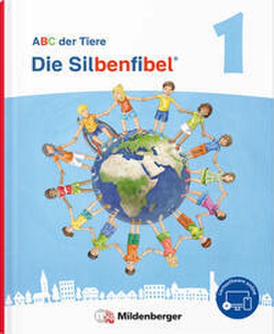 ABC der Tiere 1 Neubearbeitung - Die Silbenfibel®