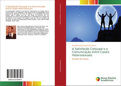 A Satisfação Conjugal e a Comunicação entre Casais Heterosexuais