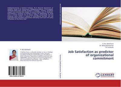 Job Satisfaction as predictor of organizational commitment