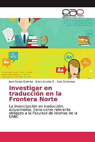 Investigar en traducción en la Frontera Norte