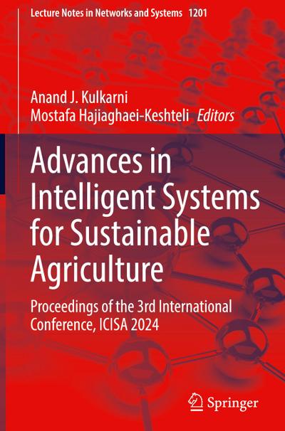 Advances in Intelligent Systems for Sustainable Agriculture