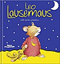 Leo Lausemaus will nicht schlafen