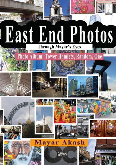 East End Photos Through Mayar’s Eyes