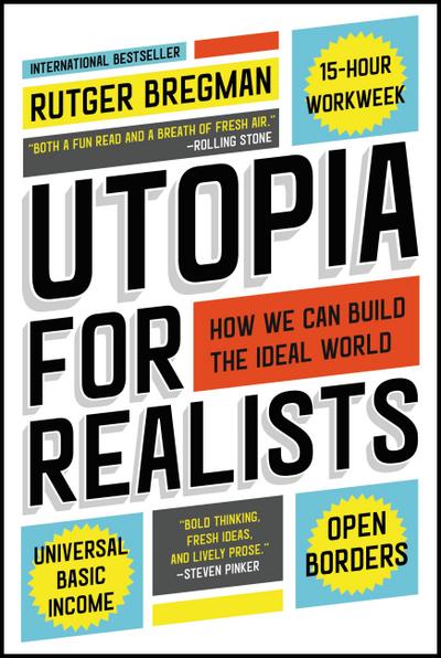 Utopia for Realists