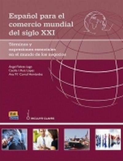 Español para el comercio mundial del siglo XXI