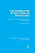 Normative Structure of Sociology (RLE Social Theor