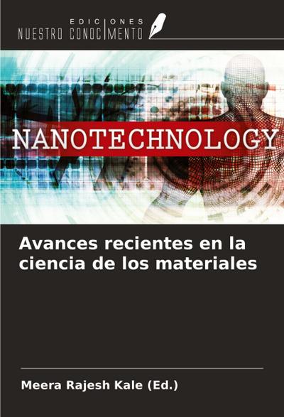 Avances recientes en la ciencia de los materiales