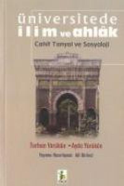 Üniversitelerde Ilim ve Ahlak