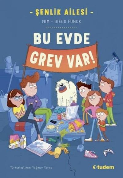 Senlik Ailesi Bu Evde Grev Var