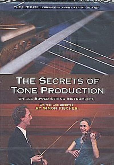 The Secrets of Tone Productionon all bowed string instruments