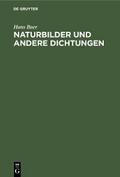 Naturbilder und andere Dichtungen