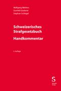 Schweizerisches Strafgesetzbuch - Handkommentar
