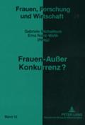 Frauen - Außer Konkurrenz?