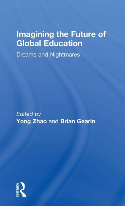 Imagining the Future of Global Education