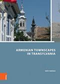 Armenian Townscapes in Transylvania