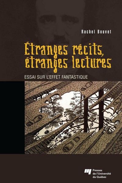 Etranges recits, etranges lectures