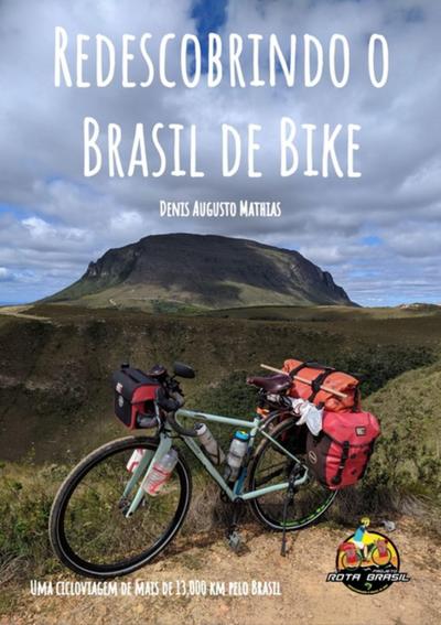 Redescobrindo O Brasil De Bike