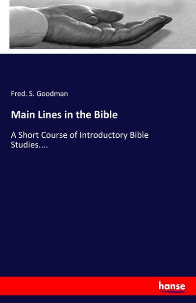 Main Lines in the Bible