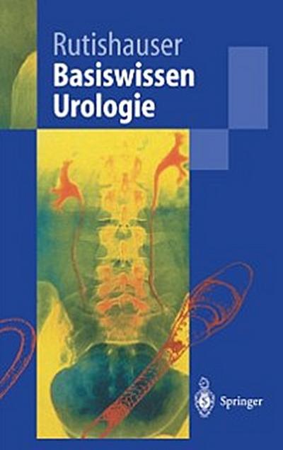 Basiswissen Urologie