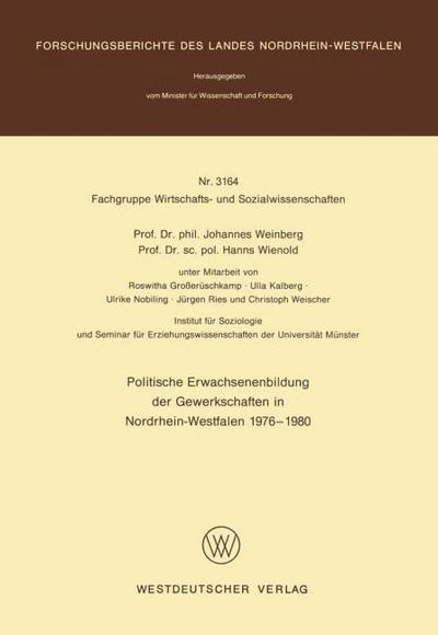 Politische Erwachsenenbildung der Gewerkschaften in Nordrhein-Westfalen 1976 - 1980