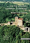 ’...wie eine gebannte, unnahbare Zauberburg&