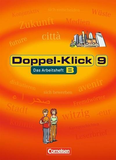 Doppel-Klick - Das Sprach- und Lesebuch - Allgemeine Ausgabe, Nord, Nordrhein-Westfalen - 9. Schuljahr
