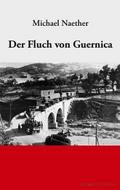 Der Fluch von Guernica