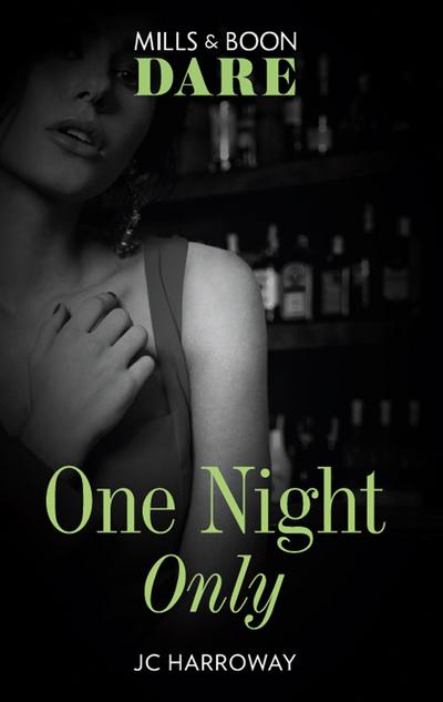 One Night Only (Mills & Boon Dare)