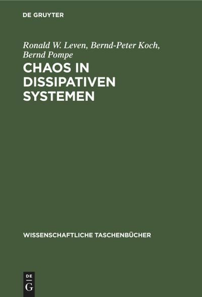 Chaos in dissipativen Systemen