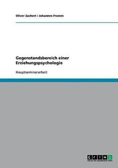 Gegenstandsbereich einer Erziehungspsychologie