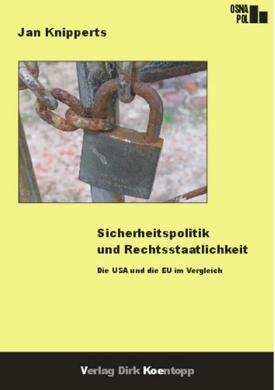 Sicherheitspolitik und Rechtsstaatlichkeit